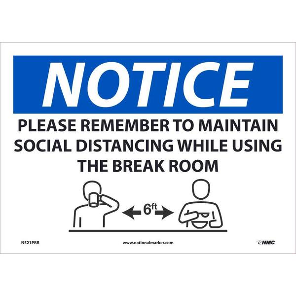 Nmc Maintain Social Distancing In Breakroom Sign, 10" W x 14" H, English, Sign Material: Vinyl N521PBR